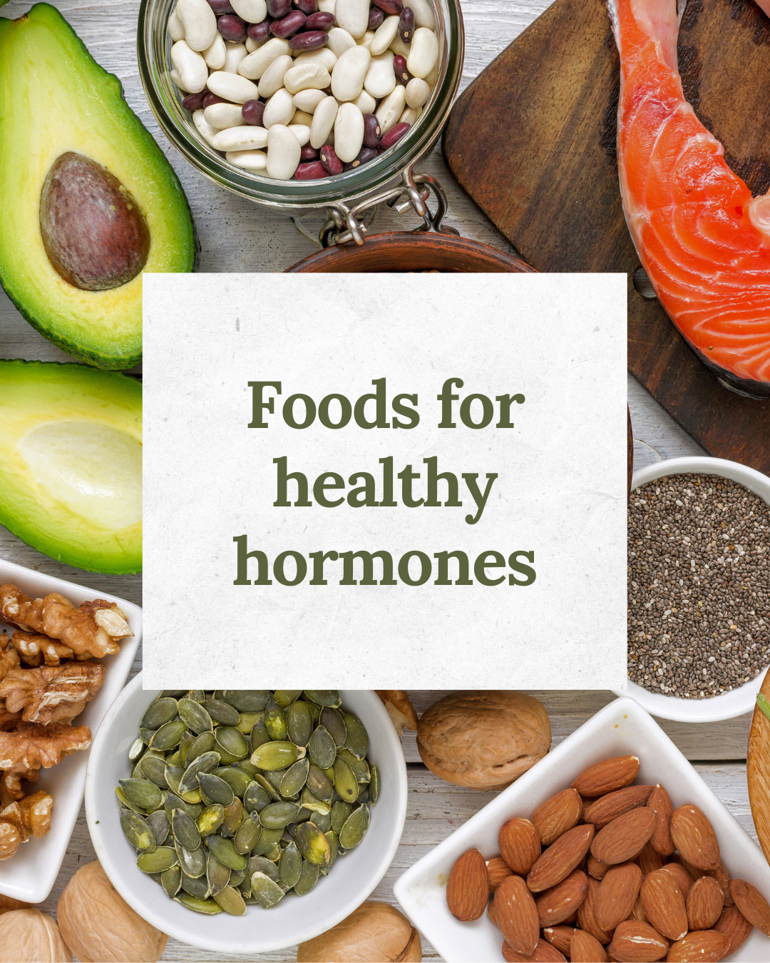 Nourishing Your Hormones Naturally: Foods That Support Balance