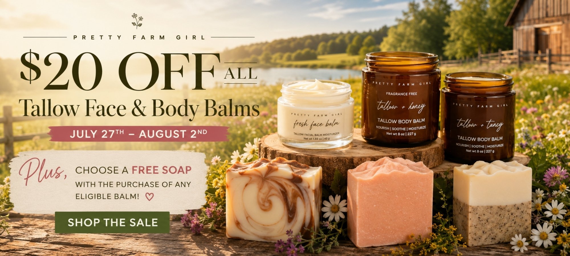 Promotion banner for tallow face & body balms. $20 OFF with a free soap for any purchase of eligible products